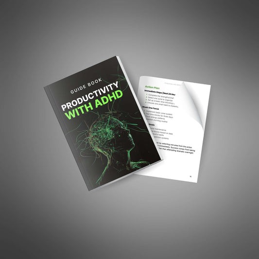 ADHD Productivity Guide - Work With Your Brain