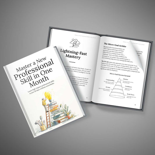 Master a New Professional Skill in One Month: Accelerated Learning System for Career Breakthroughs